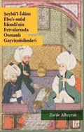 Şeyhü'l-İslam Ebu's-Suud Efendi'nin Fetvalarında Osmanlı Gayrimüslimleri