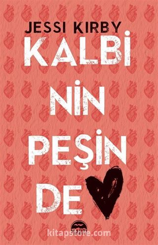 Kalbinin Peşinde