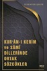 Kur'an-ı Kerim ve Sami Dillerinde Ortak Sözcükler