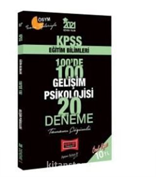 2021 KPSS Eğitim Bilimleri 100'de 100 Gelişim Psikolojisi Tamamı Çözümlü 20 Deneme