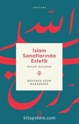 İslam Sanatlarında Estetik
