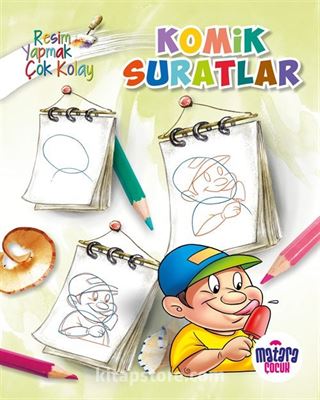 Komik Suratlar (Resim Yapmak Çok Kolay)