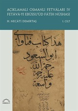 Açıklamalı Osmanlı Fetvaları IV (2 Cilt Takım)