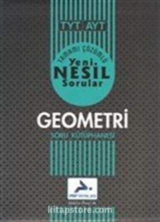 TYT Geometri Yeni Nesil Soru Kütüphanesi