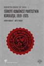 Türkiye Komünist Partisi'nin Kuruluşu (1919-1925)