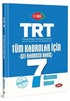 TRT Tüm Kadrolar İçin (Şef Kadrosu Hariç) 7 Deneme Sınavı