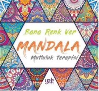 Bana Renk Ver - Mandala Mutluluk Terapisi