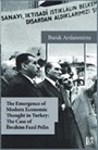 The Emergence of Modern Economic Thought in Turkey: The Case of İbrahim Fazıl Pelin