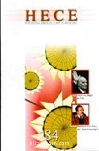 Sayı:84 Aralık 2003-Hece Aylık Edebiyat Dergisi