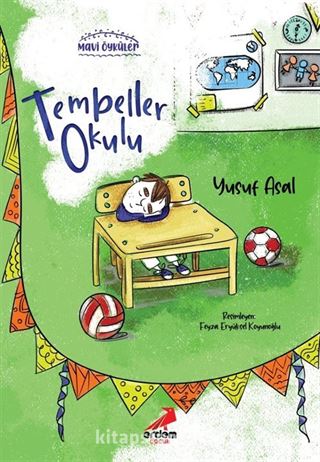 Tembeller Okulu / Mavi Öyküler
