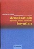 Demokrasinin Tarihsel, Felsefi ve Ahlaki Boyutları