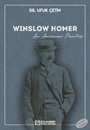 Winslow Homer An American Painter