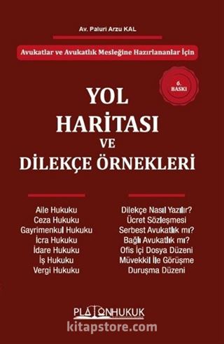 Avukatlar Ve Avukatlık Mesleğine Hazırlananlar İçin Yol Haritası ve Dilekçe Örnekleri