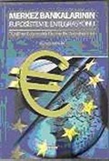 Merkez Bankalarının Eurosistem'e Entegrasyonu