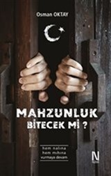 Bu Mahzunluk Bitecek Mi?