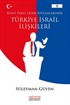 Siyasi Parti Lider Söylemlerinde Türkiye İsrail İlişkileri