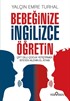 Bebeğinize İngilizce Öğretin