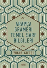 Arapça Grameri Temel Sarf Bilgileri