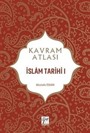 Kavram Atlası / İslam Tarihi 1