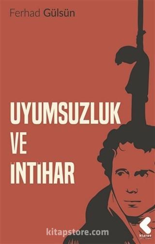 Uyumsuzluk ve İntihar