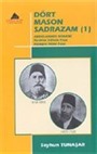 Dört Mason Sadrazam - 1