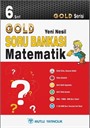 6. Sınıf Matematik Soru Bankası - Gold Yeni Nesil Serisi