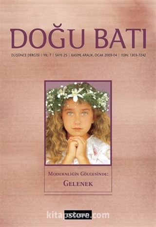 Doğu Batı Sayı: 25 Kasım,Aralık,Ocak 2003 (Üç Aylık Düşünce Dergisi)