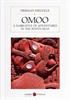 Omoo: A Narrative of Adventures in the Sout Seas