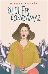 Ölüler Konuşamaz (Karton Kapak)