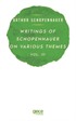 Writings Of Schopenhauer On Various Themes Vol. III