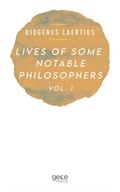 Lives Of Some Notable Philosophers Vol . I
