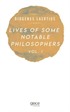 Lives Of Some Notable Philosophers Vol . I