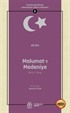 Malumat-ı Medeniye (Birinci Kitap) / Cumhuriyet Öncesi Vatandaşlık Eğitimi Metinleri 5