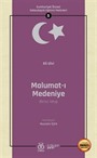 Malumat-ı Medeniye (Birinci Kitap) / Cumhuriyet Öncesi Vatandaşlık Eğitimi Metinleri 5