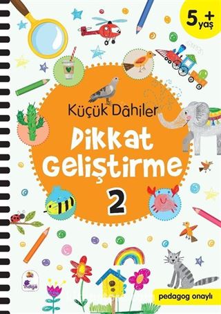 Küçük Dahiler Dikkat Geliştirme 2 (5+ Yaş)