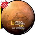 National Geographic Kids- Uzayı Keşfediyorum - Mars
