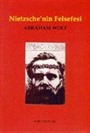 Nietzsche'nin Felsefesi