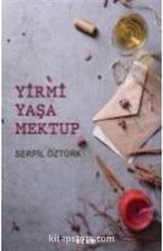 Yirmi Yaşa Mektup