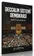 Deccalın Sistemi: Demokrasi