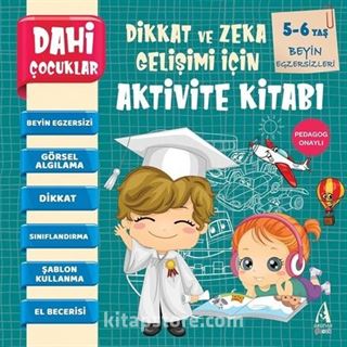 Dahi Çocuklar Aktivite Kitabı 5-6 Yaş / Beyin Egzersizleri