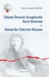İslam Öncesi Araplarda Nesî Sistemi ve İslam'da Takvim Nizamı