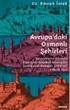 Avrupa'daki Osmanlı Şehirleri