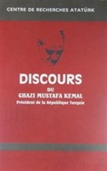 Discours Du Ghazi Mustafa Kemal President De La Republique Turque (Fransızca Nutuk)