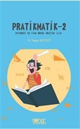 Pratikmatik 2 / Ortaokul ve Lise Dengi Okullar İçin