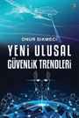 Yeni Ulusal Güvenlik Trendleri