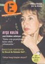E Aylık Kültür ve Edebiyat Dergisi Ocak 2004 Sayı: 58