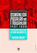 Osmanlıda Paşalar ve Padişahlar (1421-1520)
