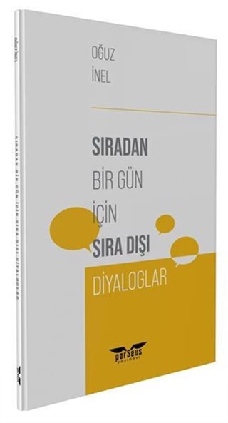 Sıradan Bir Gün için Sıra Dışı Diyaloglar