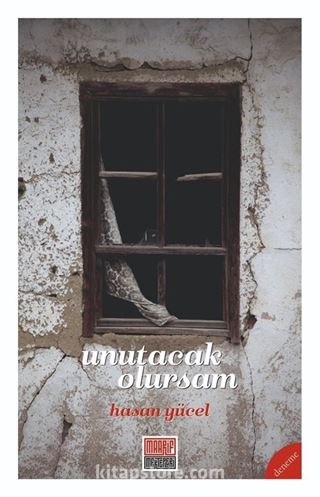Unutacak Olursam