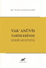 Vak῾Anüvis Tarihlerinde Edebi Muhteva